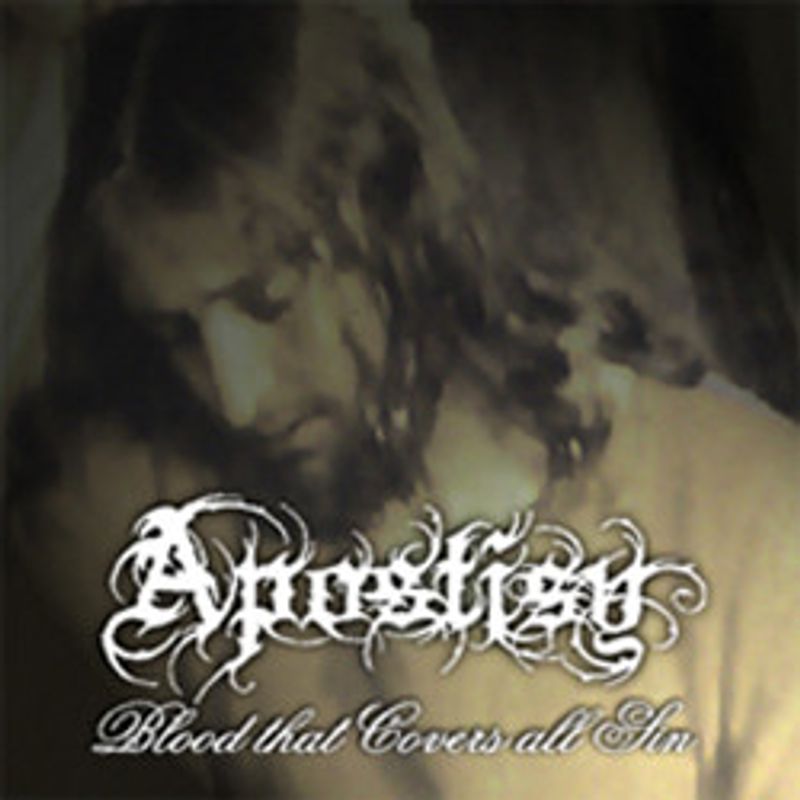 APOSTISY: Blood That Covers All Sin CD