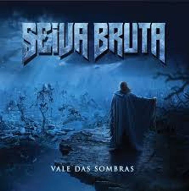 Hovedbilde SEIVA BRUTA: Vale Das Sombras