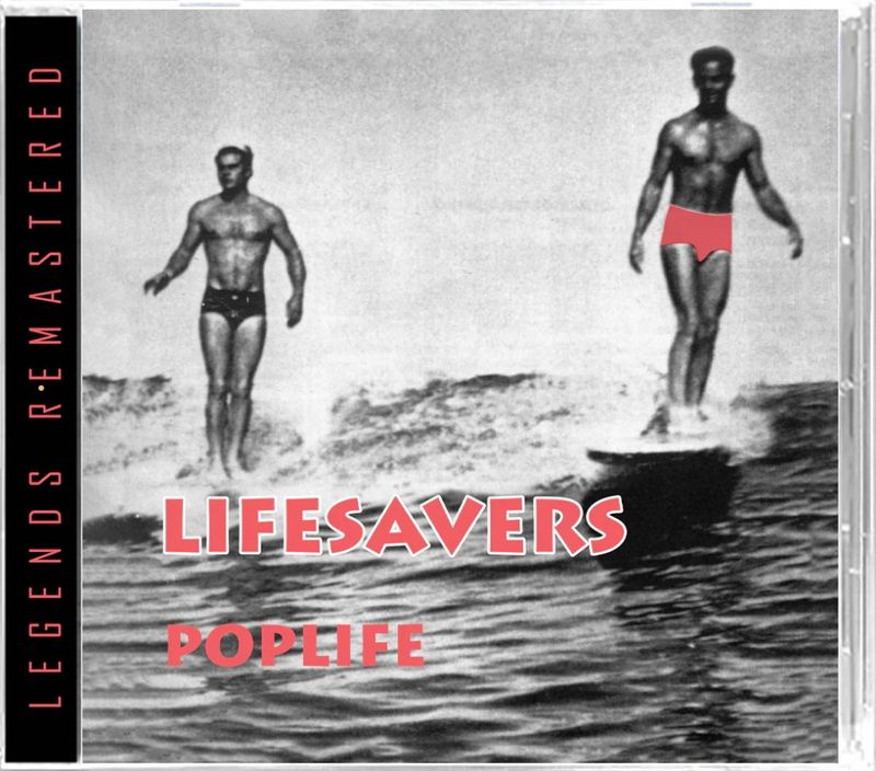 LIFESAVERS: Poplife: 35th Anniversary CD *PRE-ORDER*
